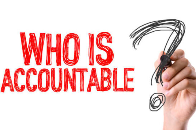 Who is Accountable? sign